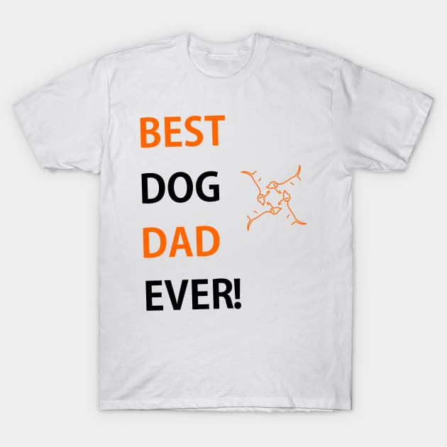 This is the BDDE, The best dog dad ever T-Shirt by Toozidi T Shirts